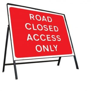 Road Closed Access Only Stanchion Sign