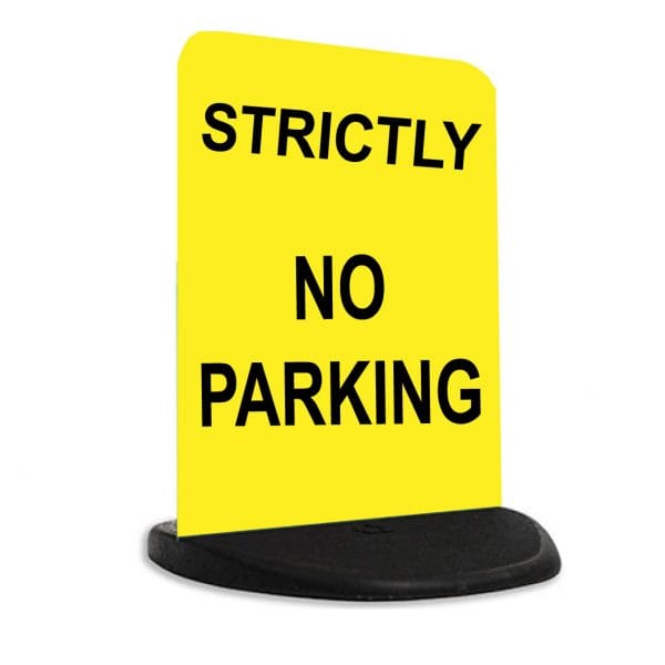 Strictly no parking free standing sign Cestrian Signs