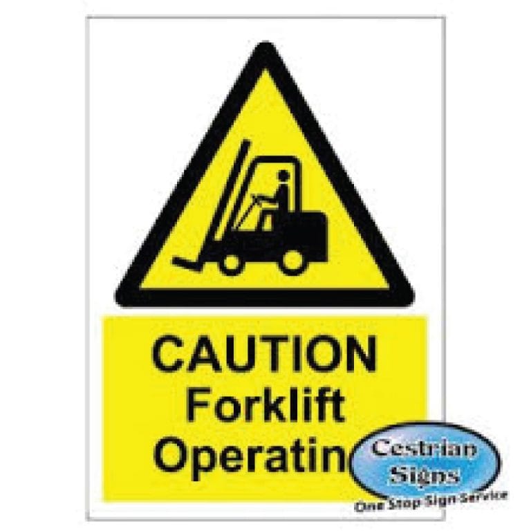 Caution fork lift operating signs 400mm x 600mm