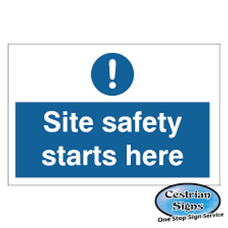 Construction Site SAFETY STARTS HERE 600mm