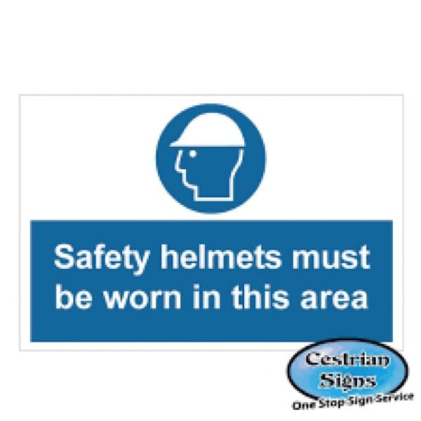Safety Helmets must be worn in area signs 600mm x 400mm - Cestrian Signs
