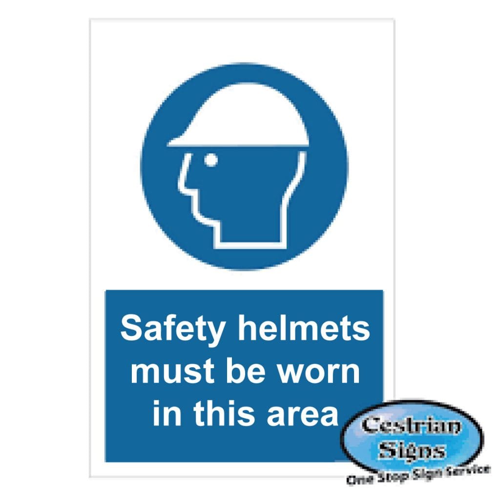 Safety Helmets must be worn in area signs 400mm x 600mm - Cestrian Signs
