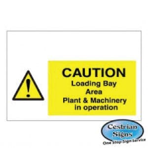 Get the best prices on your 600mm x 400mm Caution Loading Bay Area ...