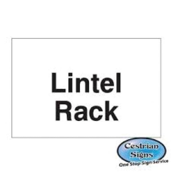 Construction site lintel rack compound sign 600mm x 400mm