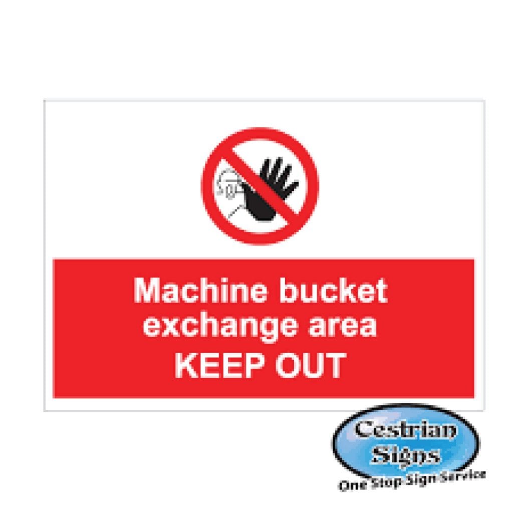 Machine-Bucket-Exchange-Area-Signs-600mm