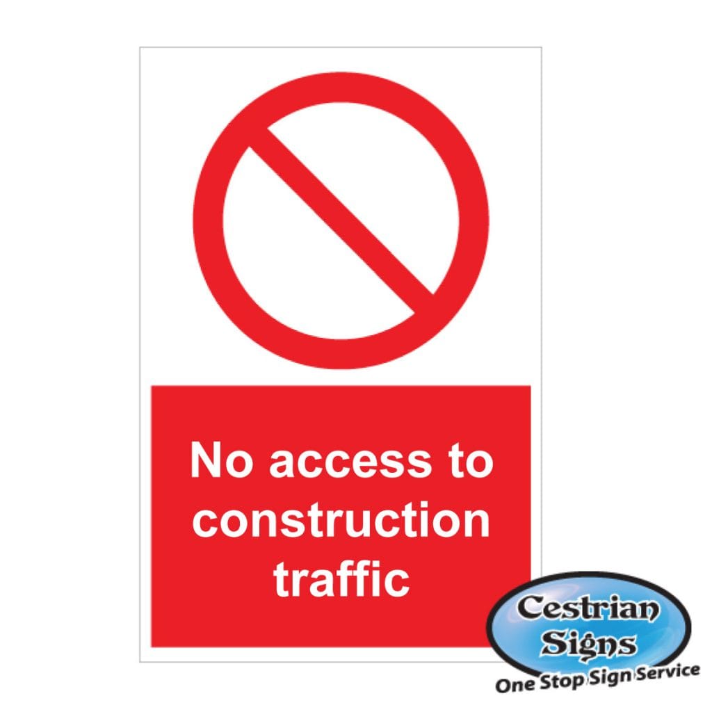No-Access-To-Construction-Traffic-Signs-400mm