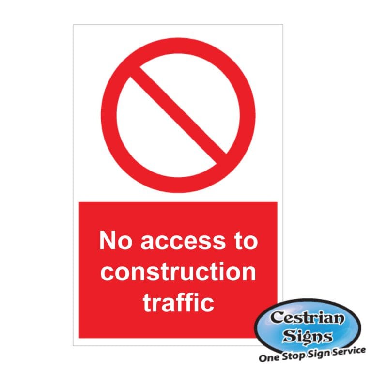 No-Access-To-Construction-Traffic-Signs-400mm