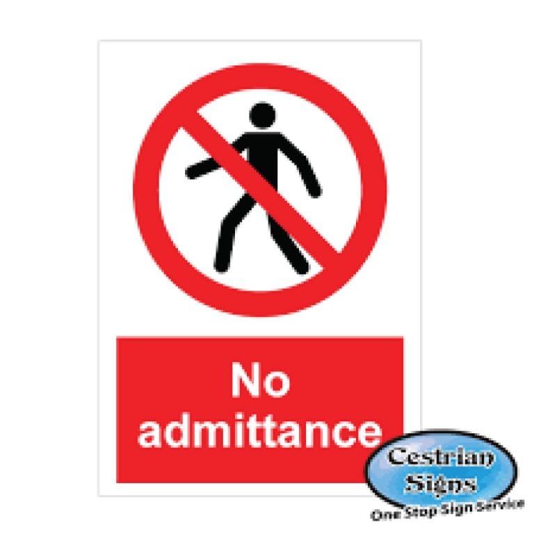 No-Admittance-Signs-400mm-X-600mm