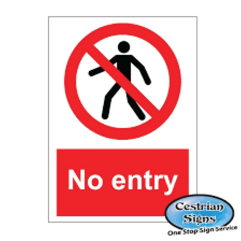NO PEDESTRIAN SAFETY SIGNS - Cestrian Signs