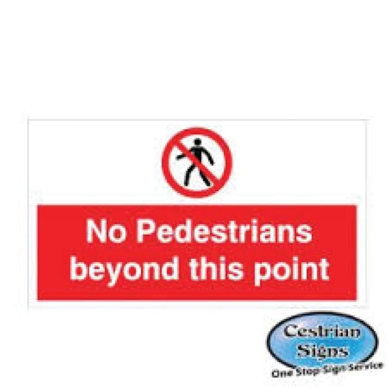 No-Pedestrians-Beyond-This-Point-Signs-600mm