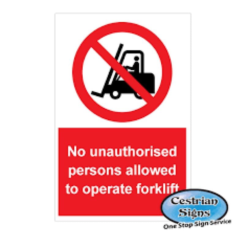 No-Unauthorised-To-Operate-Fork-lift-signs-400mm