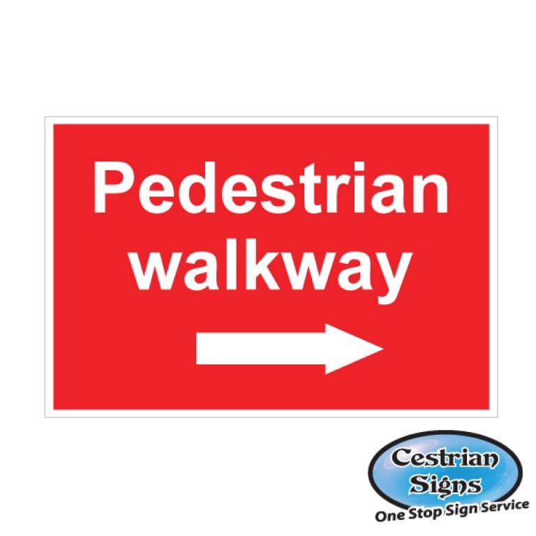 Pedestrian Walkway Right Arrow Signs 600mm