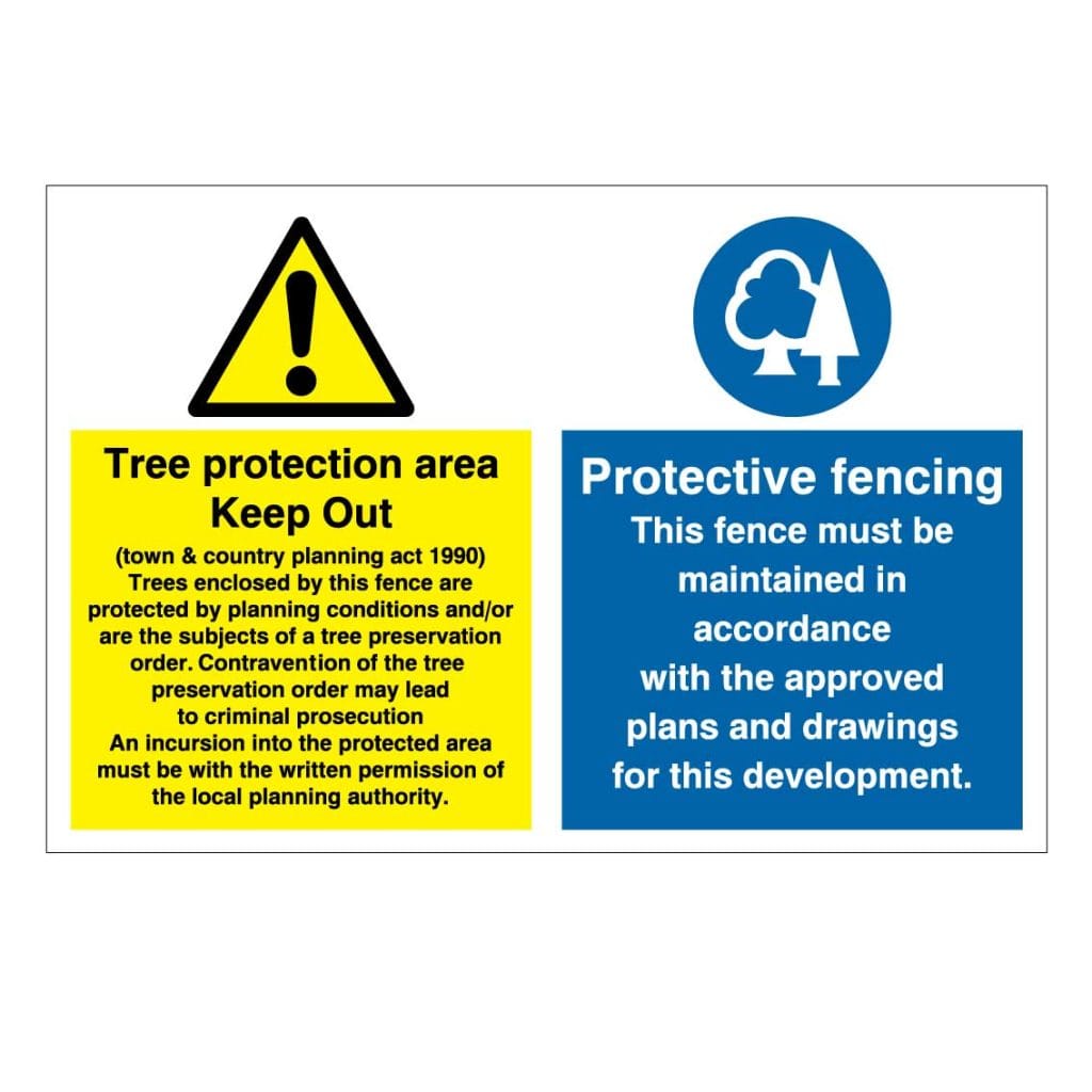 Tree Protection Area And Protective Fencing Signs