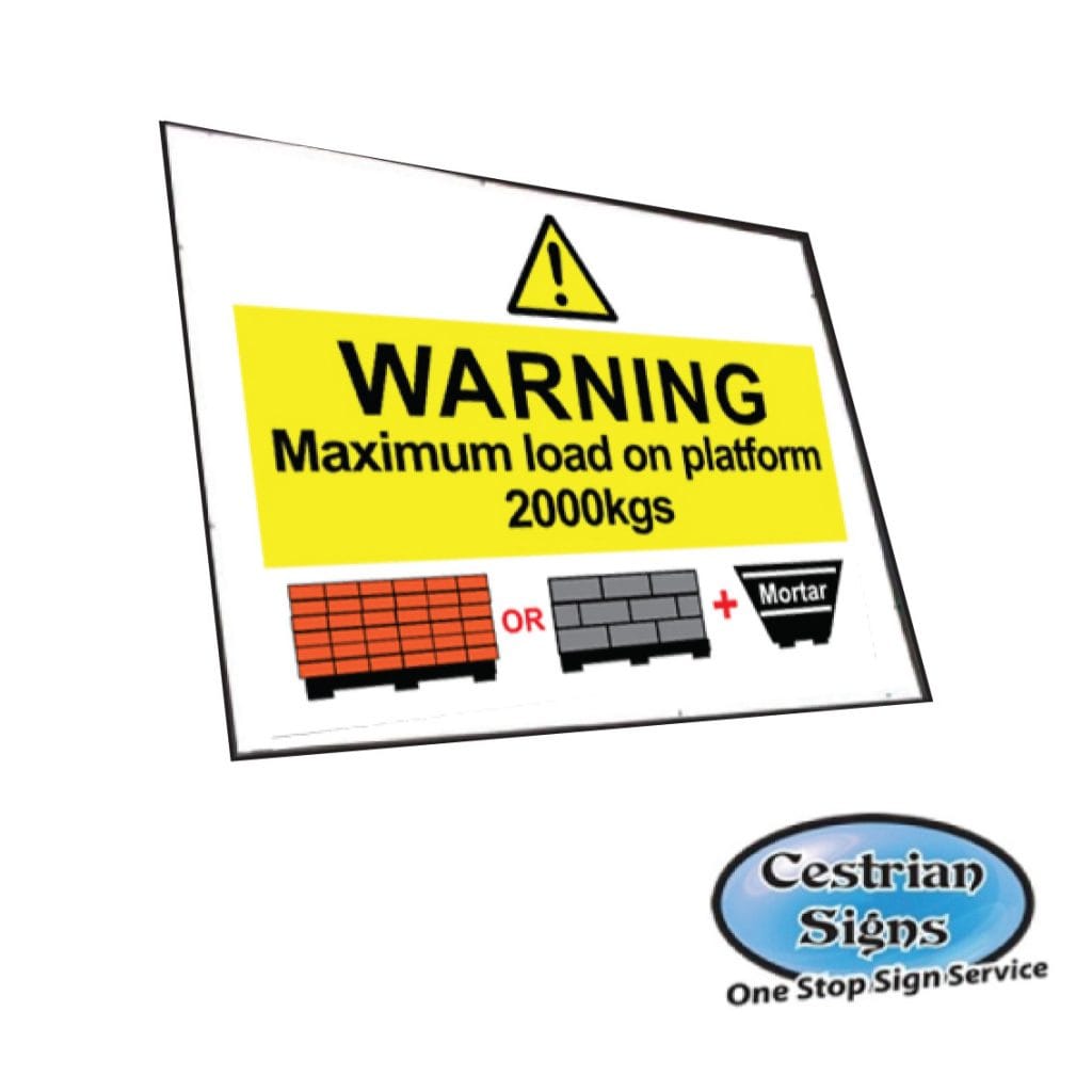 Maximum load on platform signs