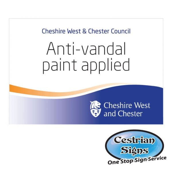 Anti Vandal Paint Sign Cestrian Signs