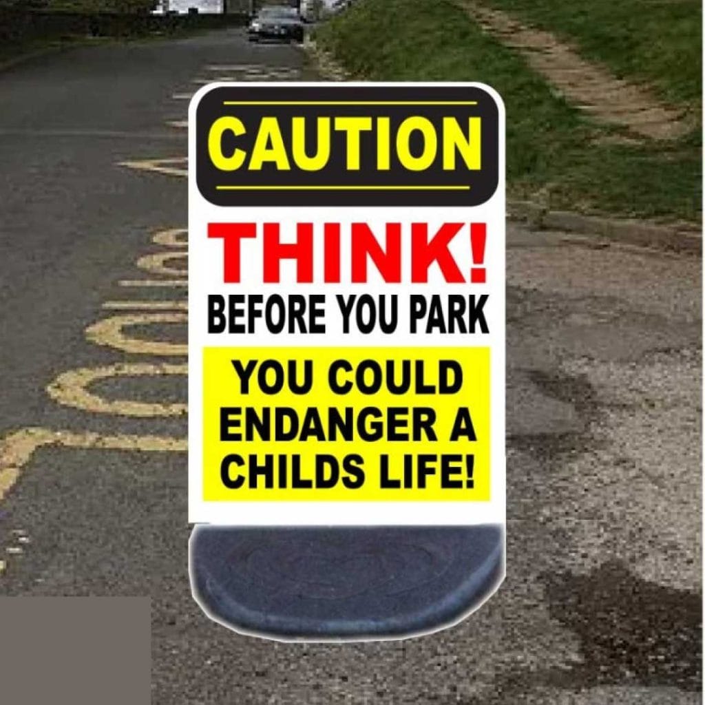 Think Before You Park School Sign