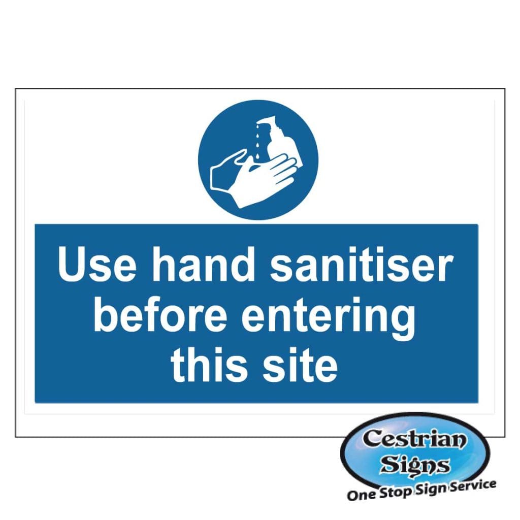 Use hand sanitiser before entering site sign 600 x 400