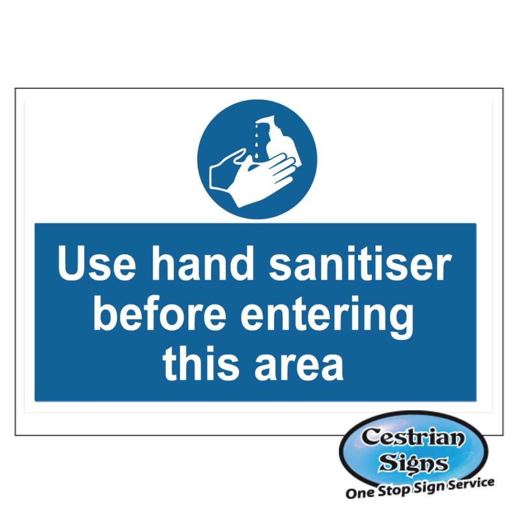 Use hand sanitiser before entering this area sign