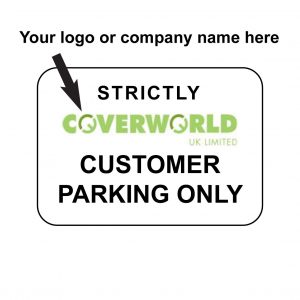 Strictly customer parking only signs